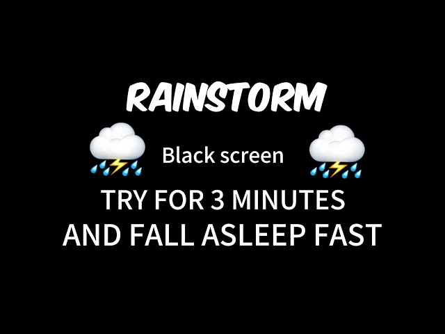 Fall Asleep fast | black screen|7 Hours of Relaxing Rainstorm Sounds | Thunder & Rain for Deep Sleep