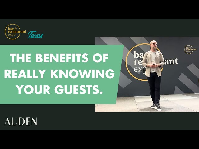 Why Profiling Your Guests Will Grow Your Revenues Keynote - Bar & Restaurant Expo, Texas