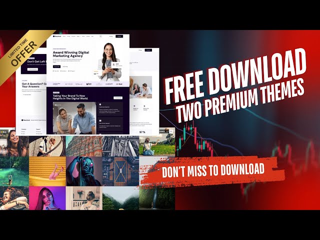 TWO Premium WordPress Themes - Absolutely FREE! | Don't Miss Out! | Limited Time Offer