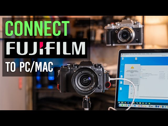 Connect Fujifilm to PC/Mac