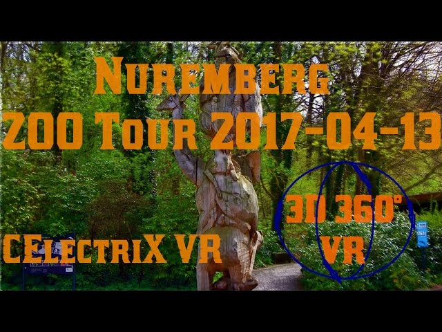 2017-04-13 nuremberg zoo tour germany VR 2160p | CElectriX VR