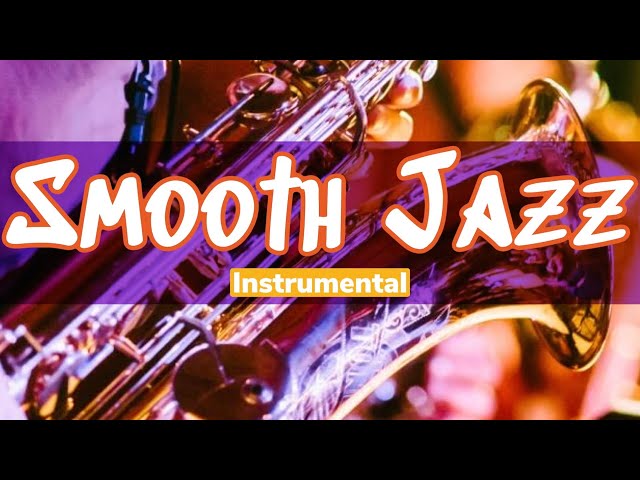 Smooth Jazz - A Relaxing Vibez With This Smooth Jazz Instrumental