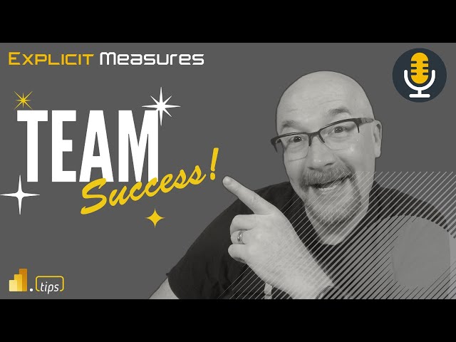 Is an Effective Team Crucial for Success? - Ep.371 - Power BI tips