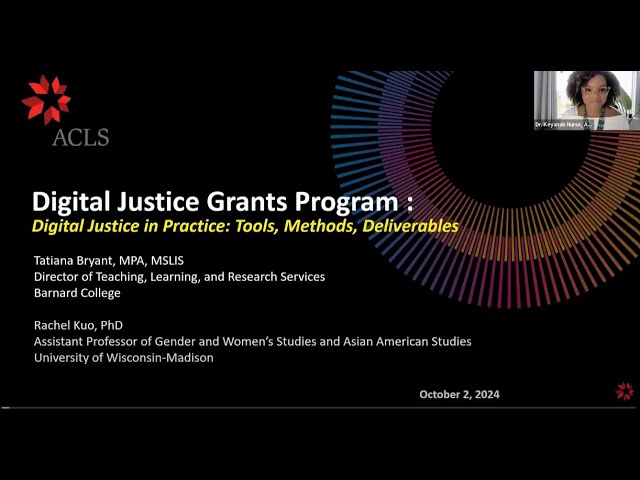 2024 Digital Justice Grant Webinar: Tools, Methods, Deliverables