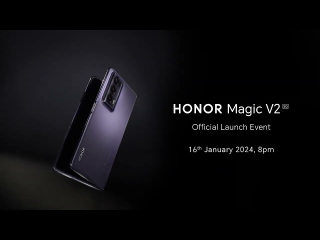 HONOR Magic V2 | 16th January 2024, 8pm