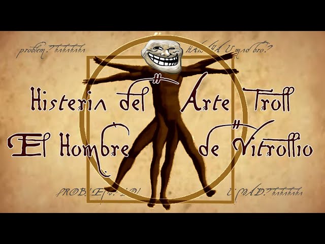 Descubre la hist3ria del arte Troll. Obras maestras confundidas: EL HOMBRE DE VITROLLIO #arte #humor