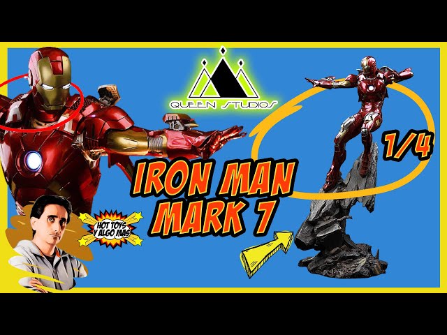 IRON MAN MARK 7 Queen Studios escala 1/4 en español - Preview