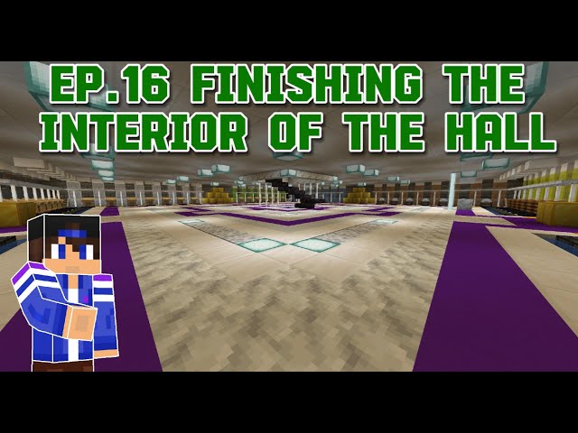 My Minecraft EP.16 Finishing the Interior of the Villager Trading Hall