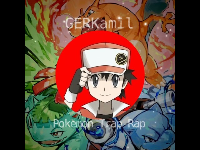 Pokemon Trap-Rap