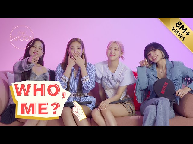 BLACKPINK tells us what they really think of each other | Who, Me? [ENG SUB]