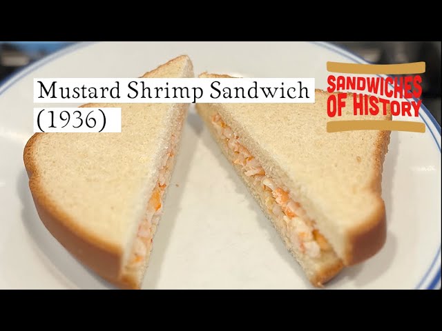 Mustard Shrimp Sandwich (1936) on Sandwiches of History⁣