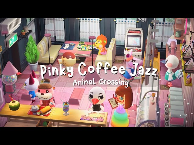 Pinky Coffee Jazz ☕ Animal Crossing New Horizons & Smooth Jazz music playlist / BGM for Relax🎧✿