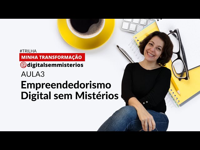 O que é Empreendedorismo Digital (de verdade)?