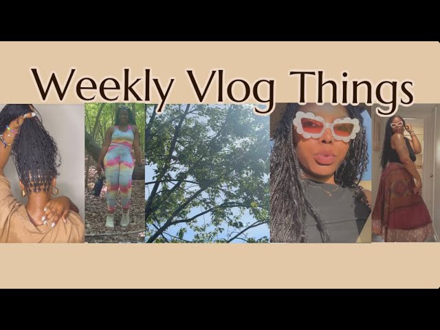 Vlog #4 | New Hair Style | family time | Hiking | Real Talk