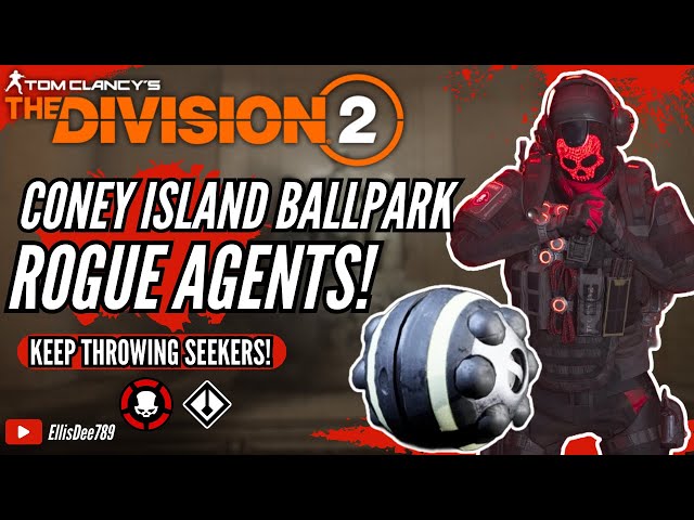 Coney Island Ballpark + ROGUE AGENTS INFINITE SEEKER MINE SKILL BUILD - The Division 2