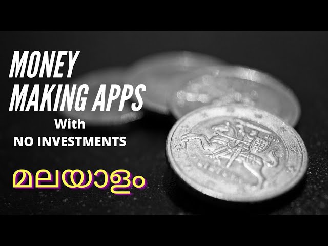 മുതൽമുടക്ക് ഇല്ലാതെ പൈസ കിട്ടുന്ന ആപ്പുകൾ//Money making apps with no investments malayalam