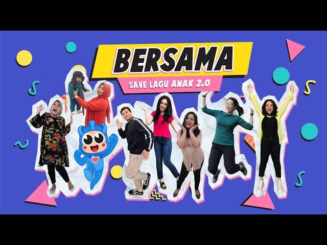 #SaveLaguAnak - BERSAMA (Official Lyric Video)