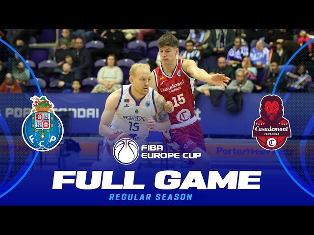 FC Porto v Casademont Zaragoza | Full Basketball Game | FIBA Europe Cup 2024-25