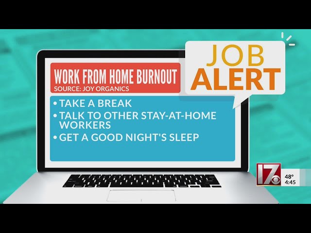 Work from home burnout