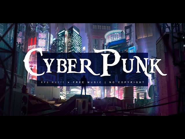 RPG CITY MUSIC CYBERPUNK SCI FI | Musica de Cidade Ambiente | No Copyrigh FANTASY SCI FI MUSIC