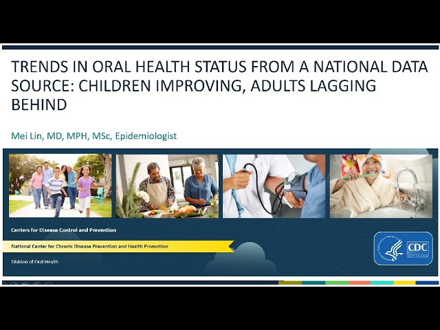 Trends in Oral Health Status