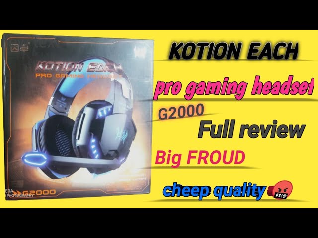 KOTION EACH G2000| Gaming headset| Full Review| Unboxing video|