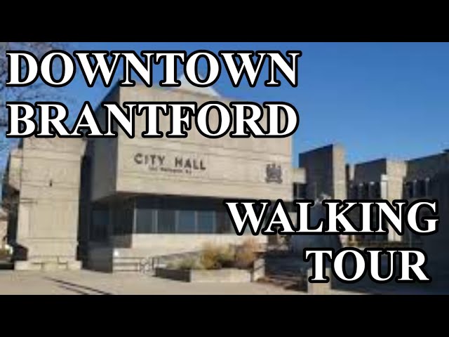 A Tour Through Downtown Brantford, Ontario, Canada #brantford #brantfordontario