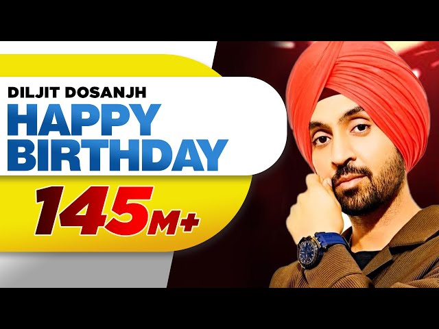 Happy Birthday | Disco Singh | Diljit Dosanjh | Surveen Chawla | Latest Punjabi Songs 2024