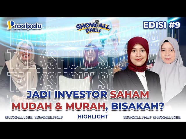 IDX SULTENG, TEMPAT BELAJAR INVESTASI SAHAM MUDAH & MURAH DI KOTA PALU