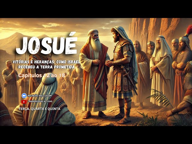 Leitura Cronológica da Bíblia: Josué 12 -18