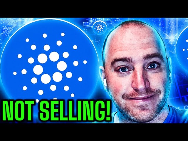 CARDANO (ADA) - Find out Why I'm not Selling Cardano