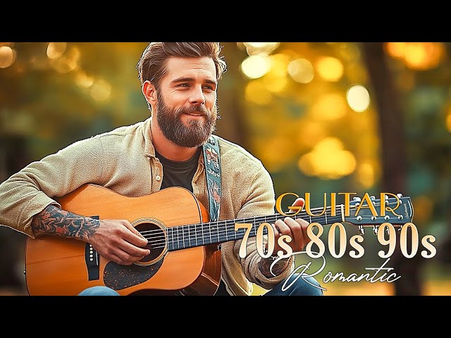 Timeless Love Songs 🎸 Classic Instrumental Guitar Music For a Romantic Mood