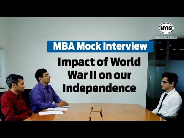 S2 - Ep4 | MBA Mock Interview ft. Devashish Menon | IMS Mock Interview Series