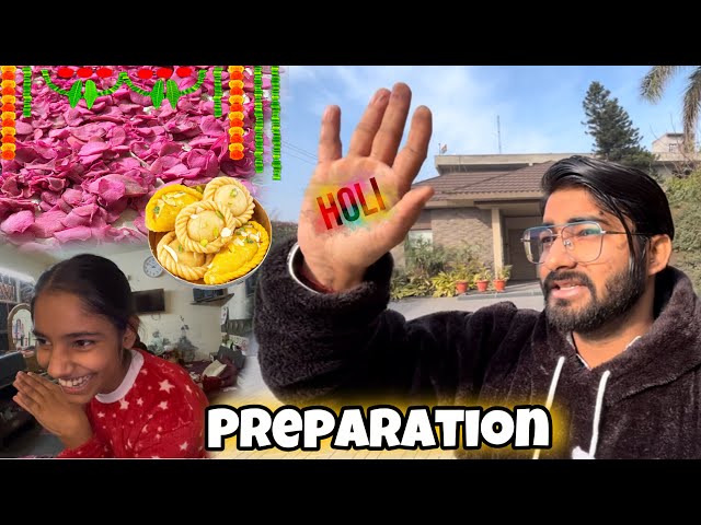 Holi Ki Preparation Shuru Kar Di Mummy Ne 🤩 | Lekin Dukh Kabhi Khatam Nahi Hota