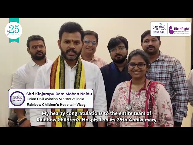 25 Years of Excellence | Message from Ram Mohan Naidu Kinjarapu | Rainbow Children’s Hospital