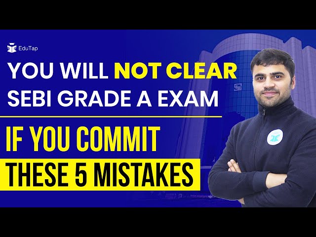 SEBI Grade A Preparation Strategy | How To Crack SEBI Grade A | SEBI Grade A 2023 Notification