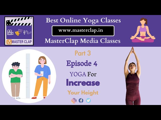 Part 3 Episode 4 Yoga for Increase Your Height - Core Strengthening - MasterClap Media Courses