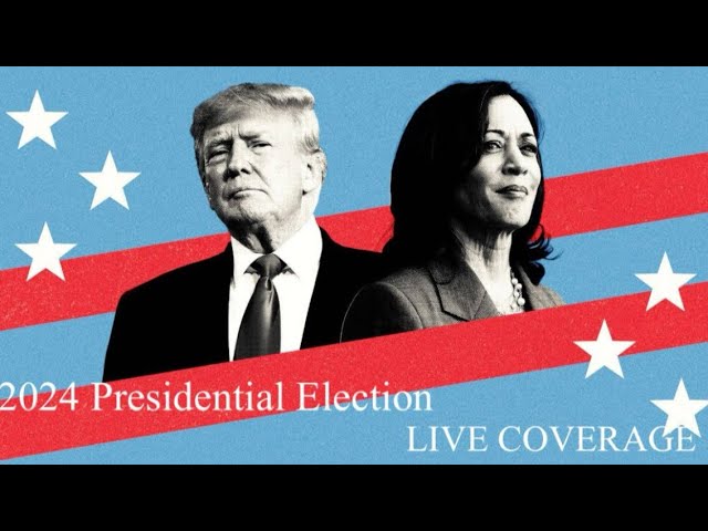 2024 PRESIDENTIAL ELECTION COVERAGE | DONALD TRUMP VS KAMALA HARRIS