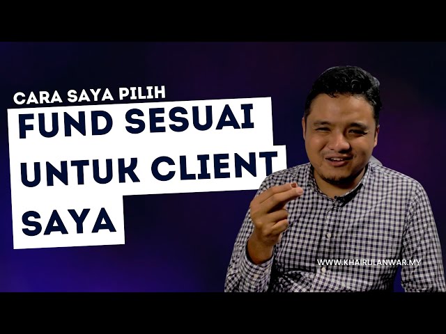 Cara Anda Pilih Fund yang sesuai untuk anda! dan cara saya juga....