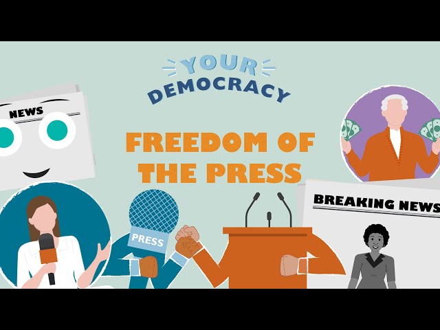 Freedom of the Press in the United States | Your Democracy