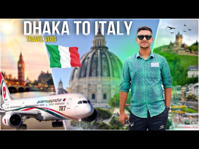 ঢাকা টু ইতালি | Bangladesh to Italy Flight | Italy Bangla Vlog | Travel Vlog