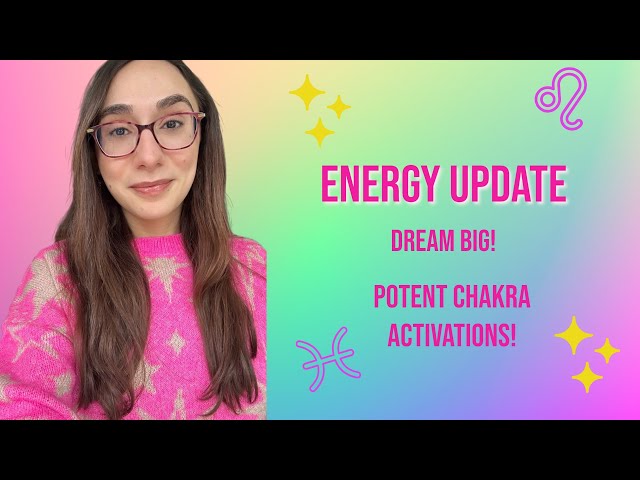 ✨ ENERGY UPDATE ✨ It’s Time To Believe In Your Dreams & Make Them A Reality!