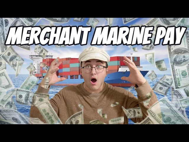 MERCHANT MARINE PAY | ENTRY LEVEL