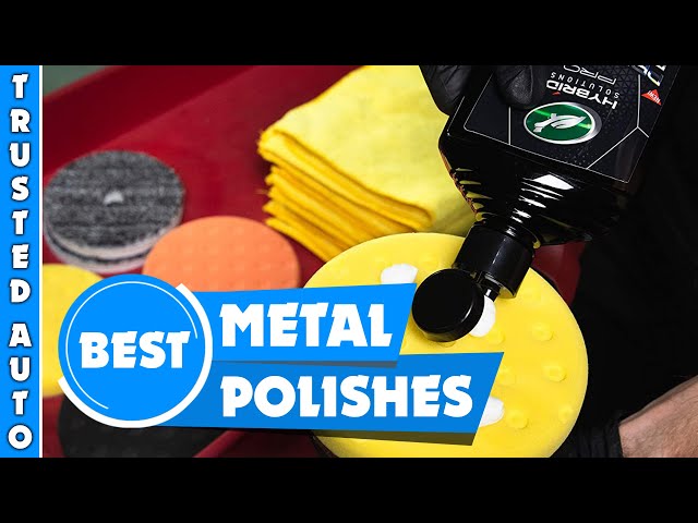 Best Metal Polish in 2022 (Top 5 Best Reviewed)