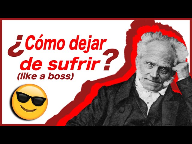 ARTHUR SCHOPENHAUER 💥► Descubre Cómo ESCAPAR DEL DOLOR (YA!) 💪