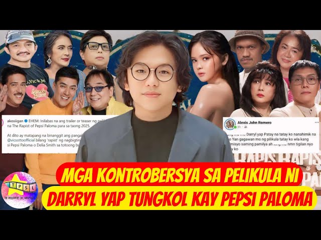 Mga Kontrobersya sa pelikula ni Darryl Yap tungkol kay Pepsi Paloma