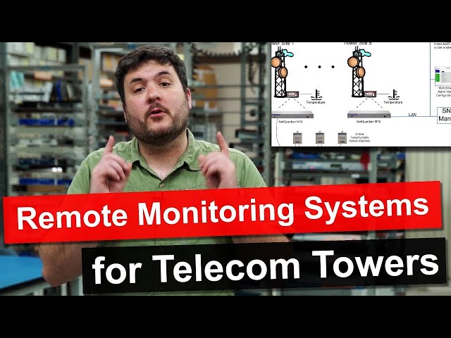 Remote Monitoring Systems for Telecom Towers