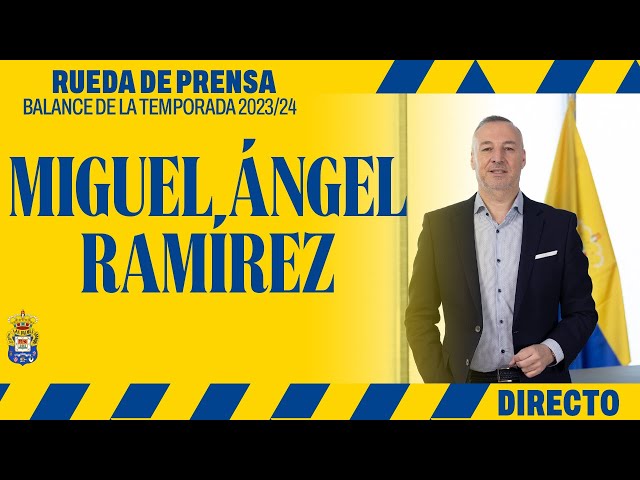 Rueda de prensa de Miguel Ángel Ramírez. Balance de temporada | UD Las Palmas