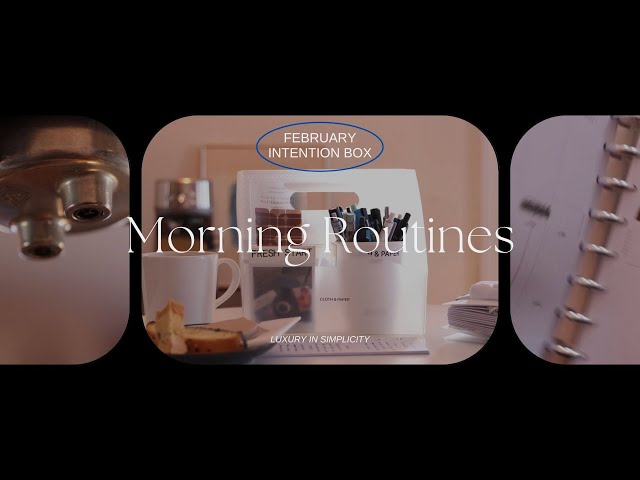 Introducing the February 2025 Intention Box: Morning Routine | Cloth & Paper