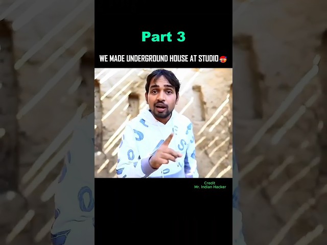 We Made Underground House At Studio 🤯(Part 3)#shorts#mrindianhacker #shortsfeed #shorts